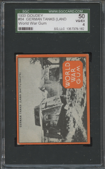 1933 Goudey World War Gum R174 #84 German Tanks SGC 50 VGEX 4