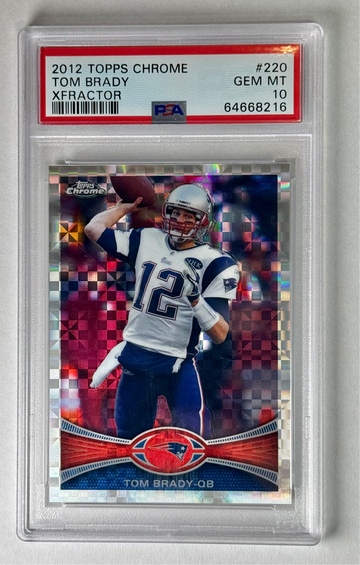2012 TOPPS CHROME XFRACTOR PSA 10 #220 TOM BRADY