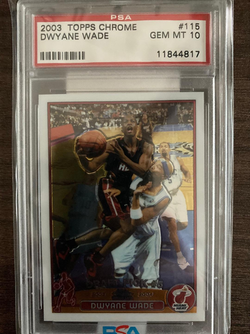 2003 Topps Chrome Dwyane Wade #115 PSA 10