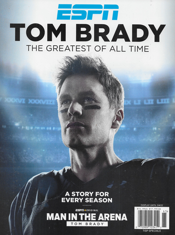 ESPN Tom Brady The Greatest of All Time