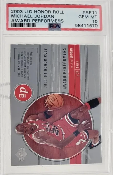 2003 Upper Deck UD Honor Roll Award Performers AP11 Michael Jordan Chicago Bulls PSA 10 Gem Mint