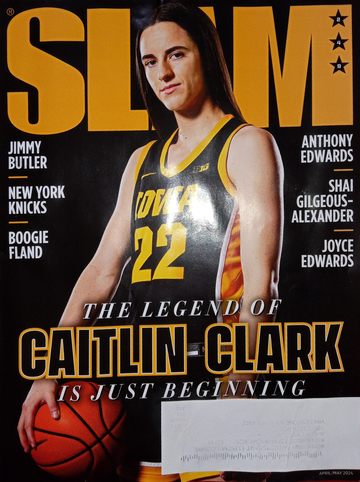 Slam Magazine April/May 2024 Caitlin Clark University of Iowa Hawkeyes