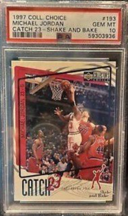 1997 Upper Deck UD Collector's Choice Catch 23 Shake & Bake 193 Michael Jordan Chicago Bulls PSA 10 Gem Mint