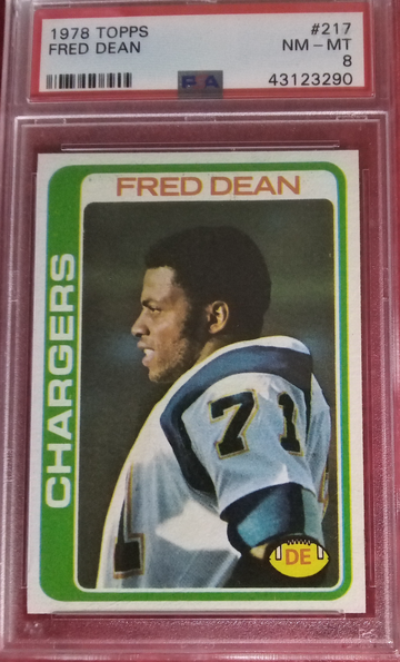1978 Topps 217 Fred Dean RC Rookie Card San Diego Chargers PSA 8 Near Mint to Mint NM-MT