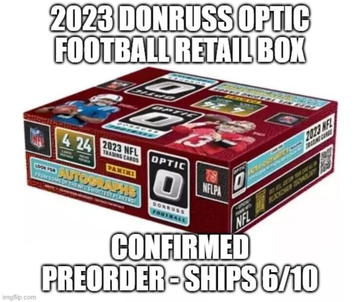 *Preorder* 2023 Donruss Optic Football Retail Box Sealed