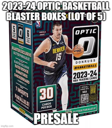 *Presale* 2023-24 Donruss Optic Basketball Blasters (Lot of 5)