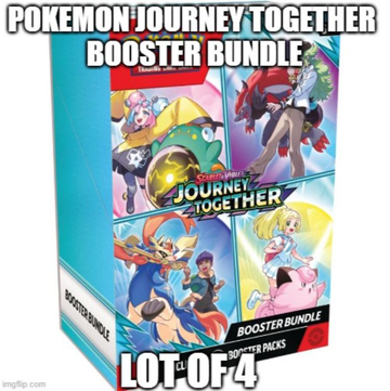 Pokemon: Journey Together Booster Bundle Box (Lot of 4)