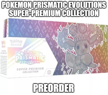 Pokemon Prismatic Evolutions Super-Premium Collection