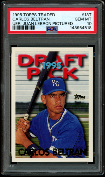 1995 Topps Traded #18T Carlos Beltran PSA GEM MINT 10