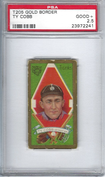 1911 TY COBB T205 GOLD BORDER PSA 2.5