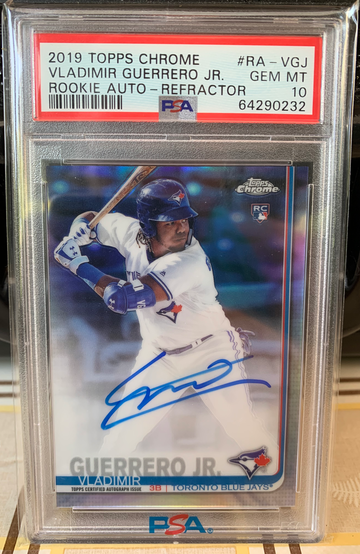 2019 Topps Chrome Vladimir Guerrero Jr Rookie Autograph Refractor PSA 10