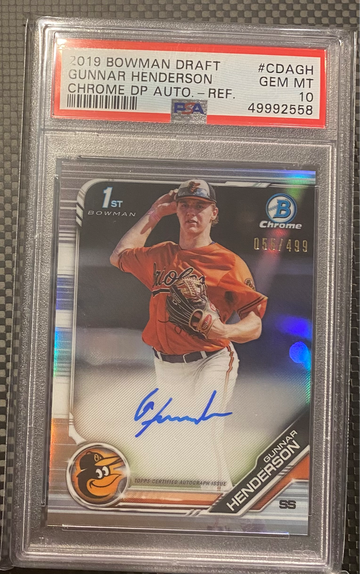 2019 Bowman Chrome Gunnar Henderson Refractor PSA 10 Autograph Auto