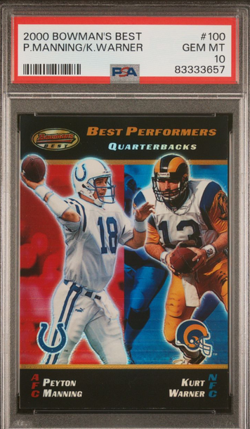 2000 Bowman's Best Peyton Manning / Kurt Warner PSA 10  POP 9100 HOF