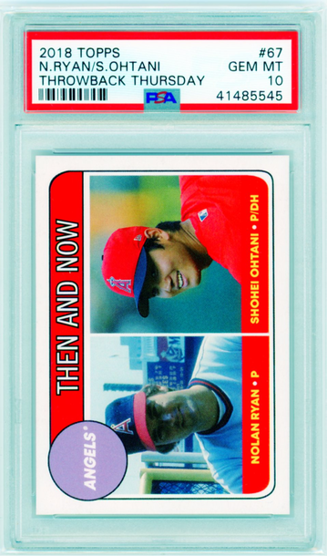 2018 Topps Throwback Thursday #67 N. Ryan/S. Ohtani PSA 10