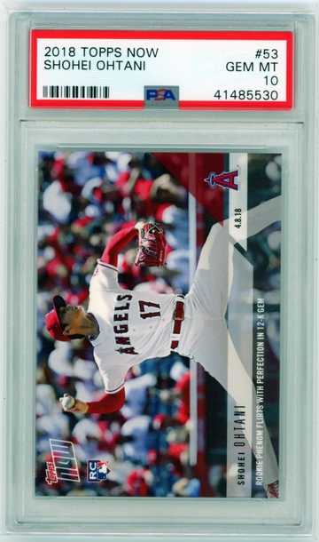 2018 Topps Now #53 Shohei Ohtani PSA 10 GEM MINT!