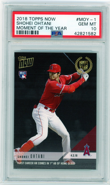 2018 Topps Now #MOY-1 Shohei Ohtani Moment of the Year PSA 10 GEM MINT!