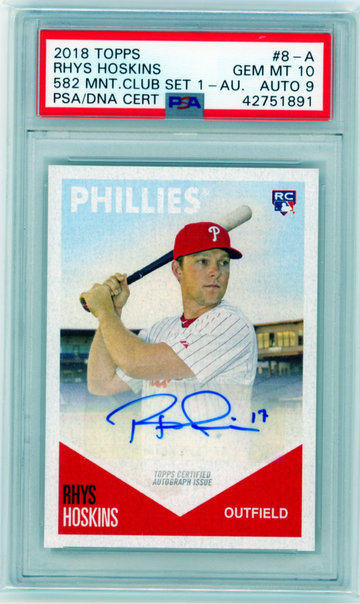 2018 Topps 582 Montgomery Club Set 1-Rhys Hoskins Auto GEM MINT 10, Auto MINT 9!