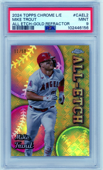 2024 Topps Chrome L/E #CAEL2 Mike Trout All Etch-Gold Refractor PSA 9 MINT!