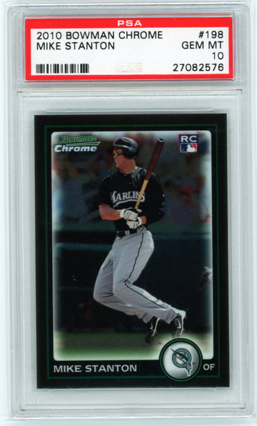 2010 Bowman Chrome #198 Mike (Giancarlo) Stanton Rookie PSA 10 GEM MINT!