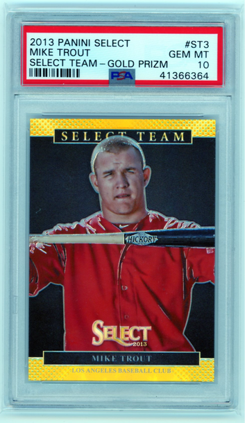 2013 Panini Select #ST3 Mike Trout Select Team-Gold Prizm! PSA 10 GEM MINT!