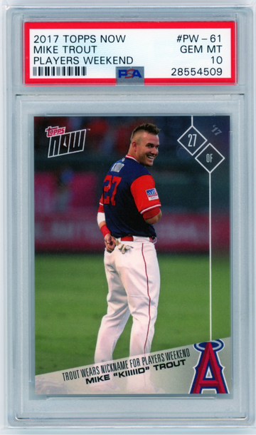 2017 Topps Now #PW-61 Mike Trout Players Weekend PSA 10 GEM MINT!