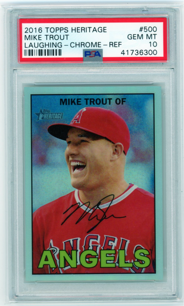2016 Topps Heritage #500 Mike Trout Laughing-Chrome Refractor PSA 10 GEM MINT!