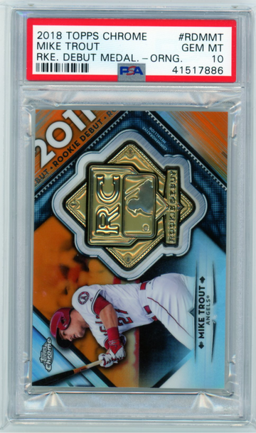 2018 Topps Chrome #RDMMT Mike Trout Rookie Debut Medallion-Orange PSA 10 GEM MINT!