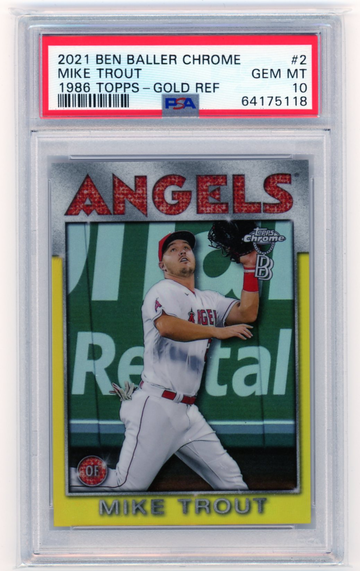 2021 Ben Baller Chrome #2 Mike Trout 1986 Topps-Gold Refractor PSA 10 GEM MINT!!