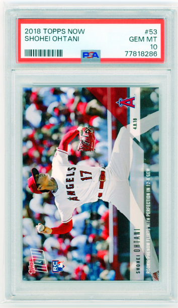 2018 Topps Now #53 Shohei Ohtani PSA 10 GEM MINT!