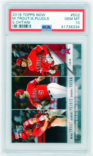 2018 Topps Now #502 Trout/Pujols/Ohtani PSA 10 GEM MINT!