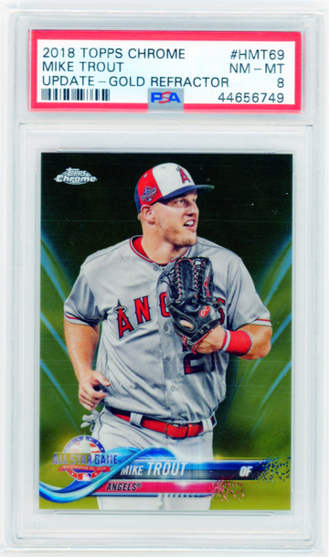 2018 Topps Chrome #HMT69 Mike Trout Update-Gold Refractor PSA 8 NM-MT!
