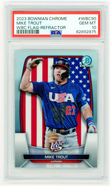 2023 Bowman Chrome #WBC90 Mike Trout WBC Flag-Refractor PSA 10 GEM MINT!