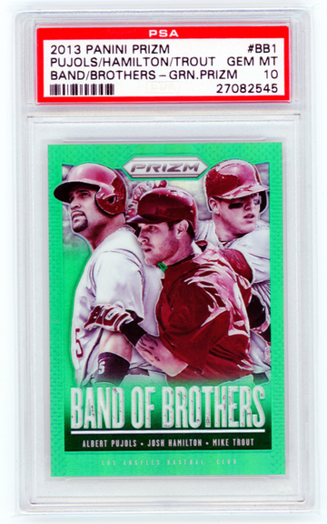 2013 Panini Prizm #BB1 Pujols/Hamilton/Trout Band of Brothers-Green Prizm PSA 10 GEM MINT!