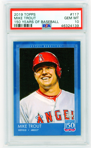 2019 Topps #117 Mike Trout 150 Years of Baseball PSA 10 GEM MINT!