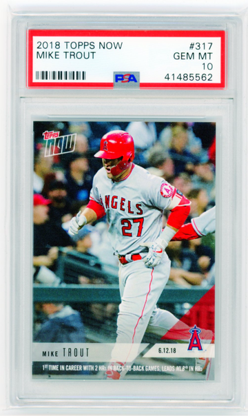 2018 Topps Now #317 Mike Trout PSA 10 GEM MINT!