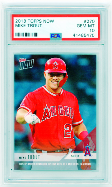 2018 Topps Now #270 Mike Trout PSA 10 GEM MINT!