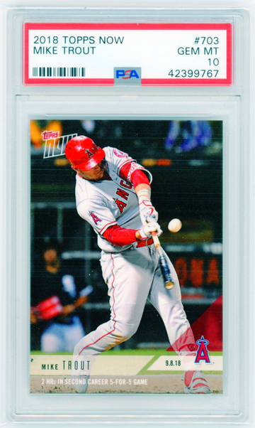 2018 Topps Now #703 Mike Trout PSA 10 GEM MINT!