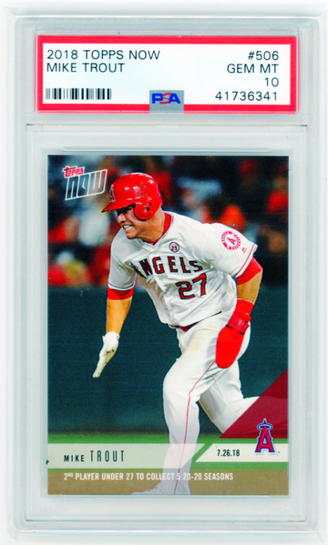 2018 Topps Now #506 Mike Trout PSA 10 GEM MINT!