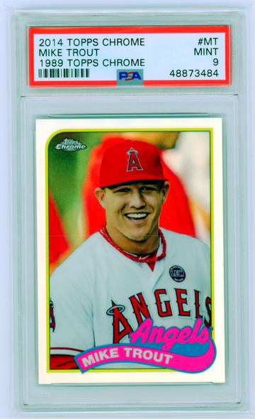 2014 Topps Chrome #MT Mike Trout 1989 Topps Chrome PSA 9 MINT!