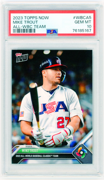 2023 Topps Now #WBCA5 Mike Trout All-WBC Team PSA 10 GEM MINT!