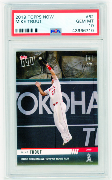 2019 Topps Now #62 Mike Trout PSA 10 GEM MINT!