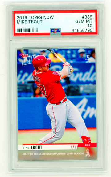2019 Topps Now #389 Mike Trout PSA 10 GEM MINT!