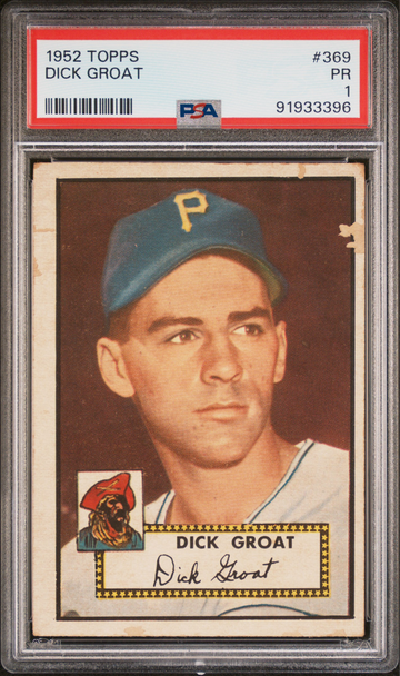 1952 TOPPS #369 Dick Groat - PSA 1 PR #91933396 Pirates