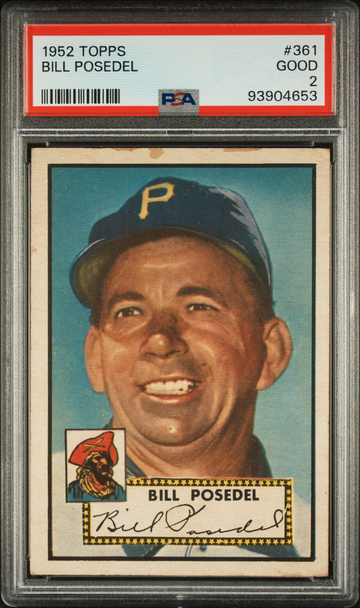 1952 Topps #361 Bill Posedel High Series SP Red Back MLB Baseball Pittsburgh Pirates PSA#9390463