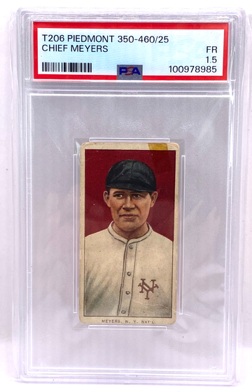 1909-11 T206 Tobacco Piedmont Chief Meyers N.Y. National 350-460 Factory No. 25 Back RC PSA 1.5