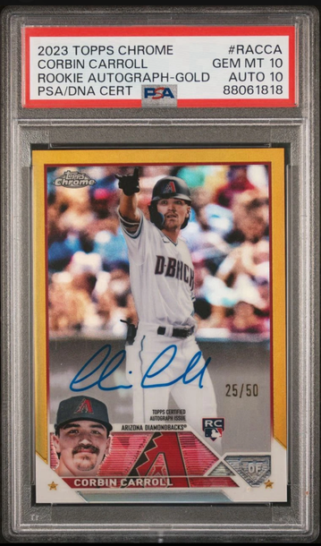 2023 Topps Chrome Corbin Carroll True Gold RC Auto Refractor PSA 10/10 /50. 