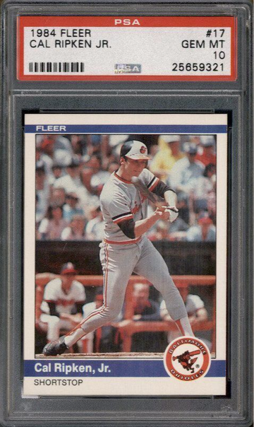 1984 Fleer #17 Cal Ripken Jr. PSA 10 Gem Mint