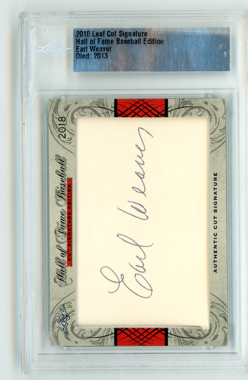 2018 LEAF CUT SIGNATURE HOF BASEBALL EDITION EARL WEAVER CUT AUTO 