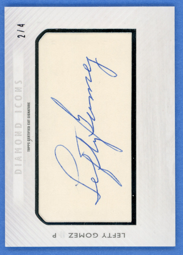 2017 TOPPS DIAMOND ICONS LEFTY GOMEZ CUT AUTO 2/4