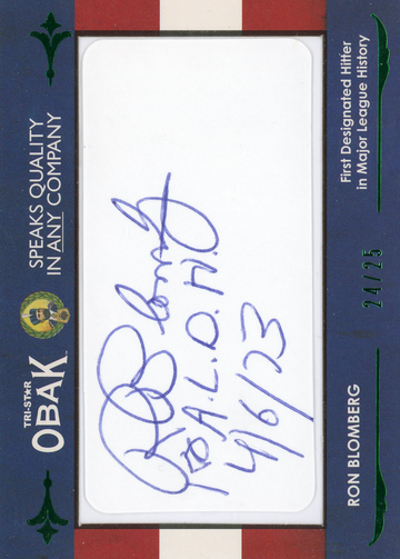2011 TRISTAR OBAK RON BLOMBERG AUTO 24/25 IST DH IN MLB 4/6/73